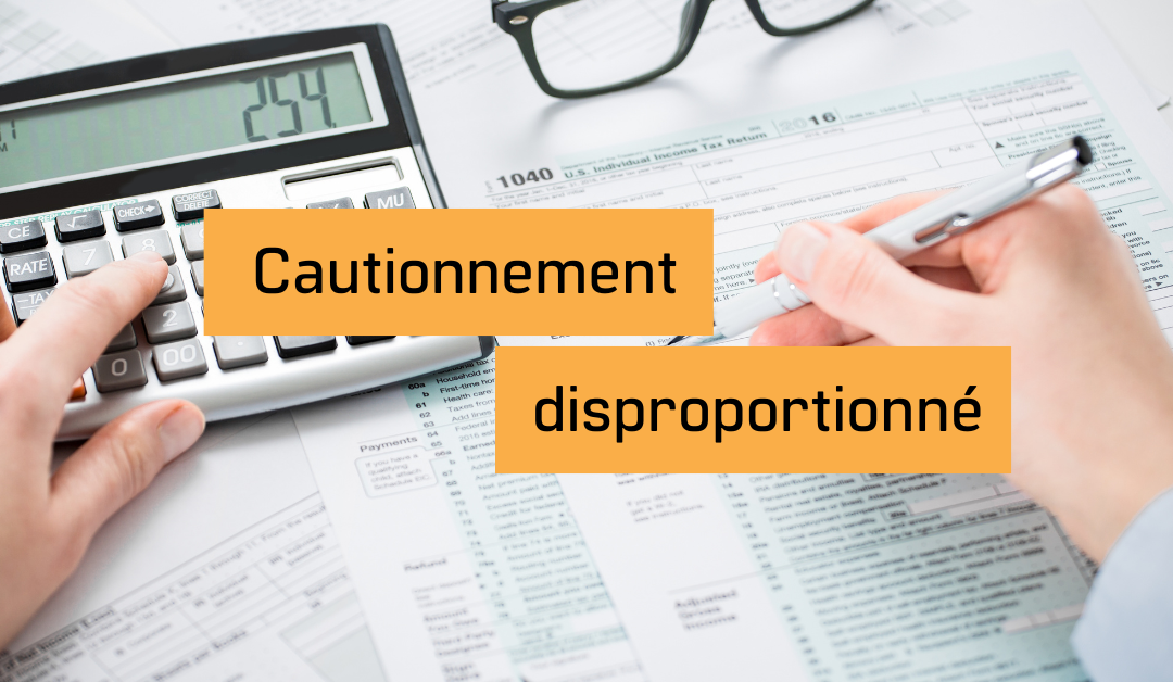 Cautionnement disproportionné